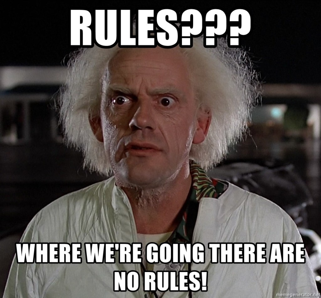 rules-where-were-going-there-are-no-rule